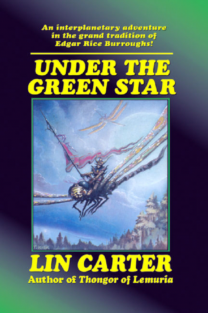 Title details for Under the Green Star by Lin Carter - Available